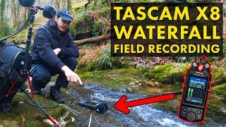 TASCAM X8 Waterfall Field Recordings