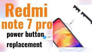 #xiaomi Redmi note 7/ note 7s /note 7 pro power button replacement |  power on button replacement |