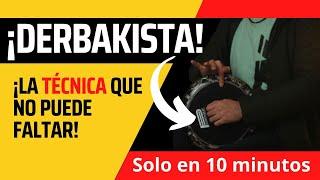 Técnica básica en la DARBUKA/DERBAKE ¿Ya la conocías? (1era Parte)