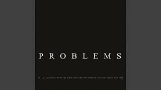 Problems (Original Mix)