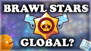 BIG UPDATE - No Android! Brawl Stars Global? 