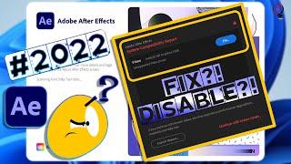 System Compatibility Report in After Effects 2022 What is That⁉️ How to Fix⁉️ or Disable⁉️‍‍️