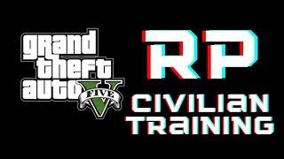 GTA 5 Roleplay Civilian Training | The Lounge GTA 5 Roleplay Server