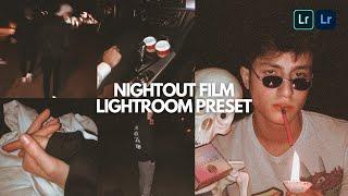 Aesthetic Nightout Film |  Lightroom Preset | Free Lightroom Mobile Preset | Film Aesthetic Preset