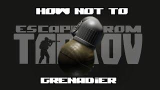 How not to Grenadier