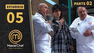 EPISÓDIO 05 - 2/5: JACQUIN VS FOGAÇA | TEMP 04 | MASTERCHEF PROFISSIONAIS