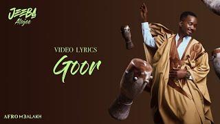 Jeeba  -  Goor (Video Lyrics)