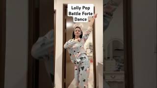 Lolly Pop Battle Forte Dance #discjockey #lollypop #battleforte #fypシ゚ #shorts