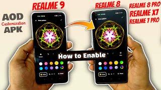 How to Enable AOD Customization in Realme 8/Realme 8 Pro/Realme X7/Realme 7 Pro | Realme 9 AOD APK