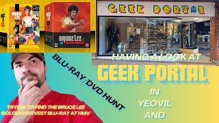 Having a look at GEEK PORTAL in yeovil and Trying to find the Bruce Lee golden harvest at HMV