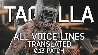 Escape From Tarkov 0.13 TAGILLA Voice Lines | English Translation | Subtitles