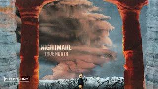 True North  - Nightmare (Official Lyric Video)