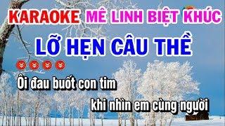 Karaoke Mê Linh Biệt Khúc | Lỡ Hẹn Câu Thề | Karaoke Điệu Lý