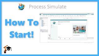 How to Create and Open Study | PROCESS SIMULATE