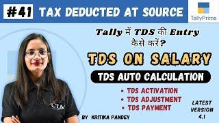 #41 Tally Prime: TDS in Tally Prime | TDS on Salary | TDS Auto Calculation | Computer Tech Academy