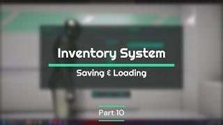 UE5 | Inventory System - Tutorial - Pt10 - Load & Save