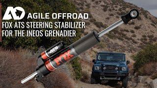 Introducing The FOX ATS Direct Fit Grenadier Steering Stabilizer by Agile Offroad