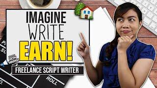 WORK AT HOME AS A FREELANCE SCRIPT WRITER