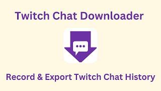 How to export Twitch replay and clip video chats to CSV/JSON/XLSX 2024