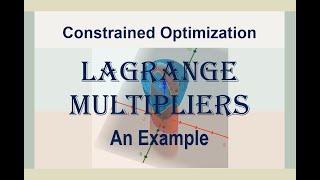 Example on Method of Lagrange Multipliers (Constrained Optimization) [EP2]