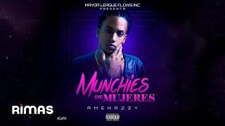 Amenazzy - Munchies De Mujeres (Explicit Audio)