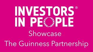 Investors in People Showcase - The Guinness Partnership