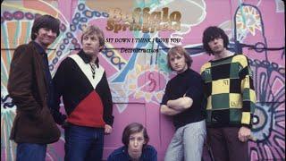 Buffalo Springfield: Sit Down I Think I Love You (Deconstruction)