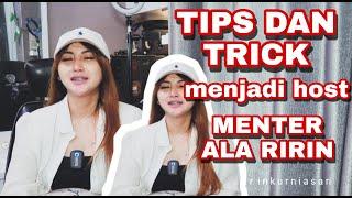 [Tips & Tricks] Menjadi Host di BIG* Buat para calon host baru versi Ririn kurnisari