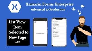 Xamarin Forms List Item Selected to New Page MVVM First #12