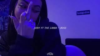 Jony ft The Limba - Boss