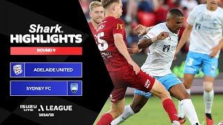 Adelaide United v Sydney FC - Shark Highlights | Isuzu UTE A-League 2024-25 | Round 09