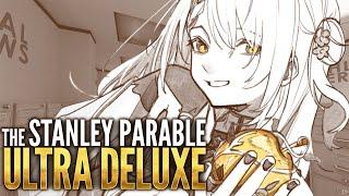 【The Stanley Parable: Ultra Deluxe】 Kirin plays this classic mind bending game for the first time