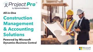 Construction Solutions for Microsoft Business Central with ProjectPro