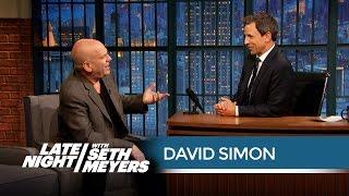 David Simon on His Favorite Characters from His Shows and More - Late Night with Seth Meyers