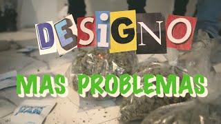 Designo - Mas Problemas (Video Oficial)