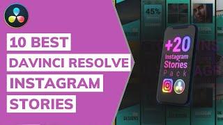 10 Best DaVinci Resolve Instagram Stories Templates