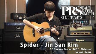 김진산 (Jin San Kim) - 「Spider」 I PRS SE Tonare Grand T60E 'Ziricote' Demo