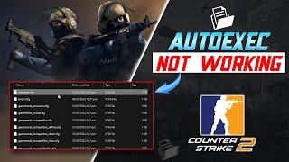 How to Fix Autoexec Not Working on Counter Strike 2 on PC | CS2 Autoexec Config