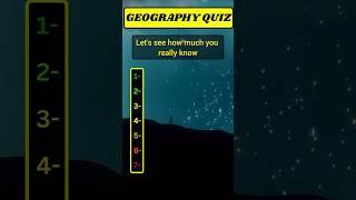 Extreme Geography Quiz! #quizchallenge #quizquestions #geography #quiz #trivia #challenge #knowledge