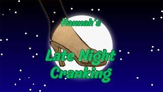 Late Night Cranking with Hannah (Pedal Pumping Animation) (REMAKE)