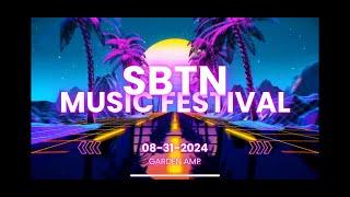 SBTN Music Festival Live - 31/08/2024 - Garden Amp, CA