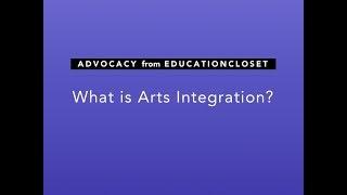 What is Arts Integration?