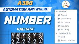 Number Package in Automation Anywhere A360 | Number operations in A360 | A360 Tutorial | KT Sessions