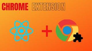 Creating a chrome extension in React
