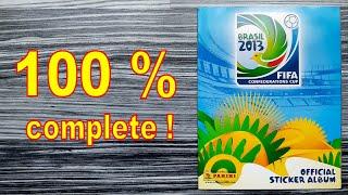 Panini Album "FIFA Confederations Cup Brasil 2013" - 100 % COMPLETE / FULL / LLENO / COMPLETO