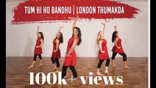 Tum Hi Ho Bandhu & London Thumakda