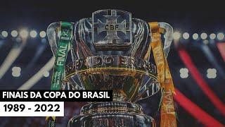 Todas as Finais da Copa do Brasil (1989 - 2022)