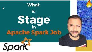 Stage in Spark Job | Spark Tutorial | Interview Question