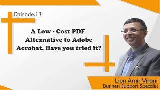 The BSS Show Episode : A low-cost PDF alternative to Adobe Acrobat. Have you tried it