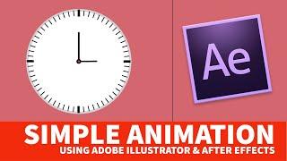 Creating a Simple Clock Using Illustrator and Animating it Using After Effects